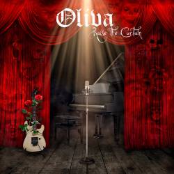 Oliva : Raise the Curtain